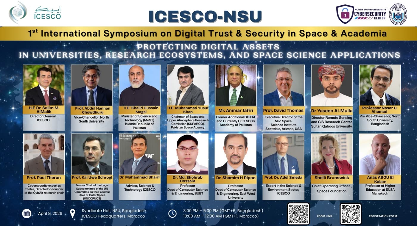 ICESCO-NSU 1st International Symposium on Digital Trust & Security in Space & Academia